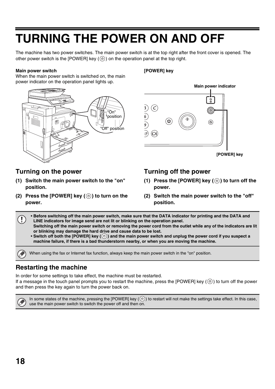 Turning the power on and off, Turning on the power, Turning off the power | Restarting the machine | Sharp MX-M623U User Manual | Page 20 / 60