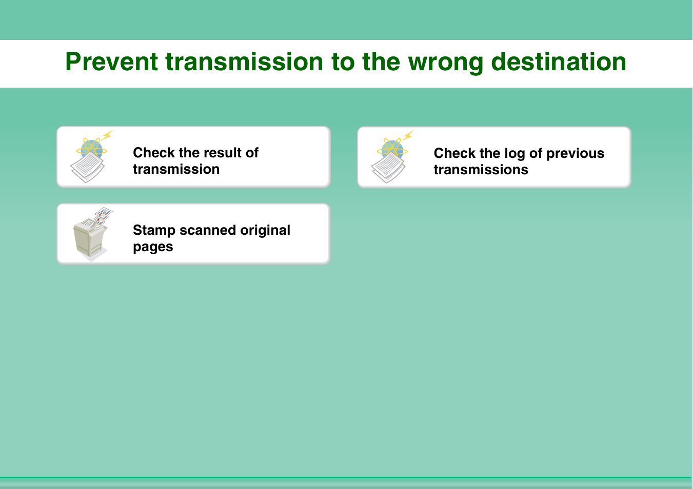 Prevent transmission to, The wrong destination, Prevent transmission to the wrong destination | Sharp MX-2614N User Manual | Page 29 / 836