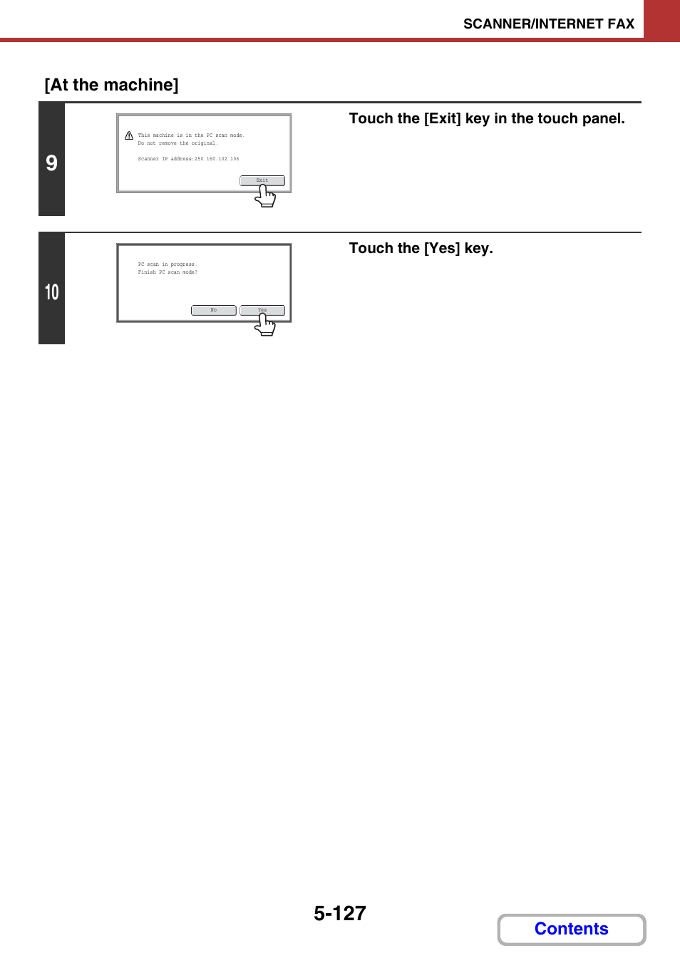 Contents [at the machine, Touch the [exit] key in the touch panel, Touch the [yes] key | Sharp MX-2614N User Manual | Page 610 / 836