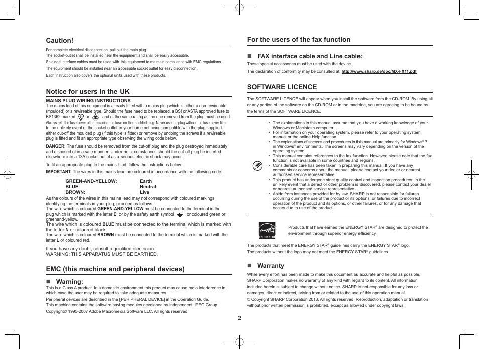 For the users of the fax function, Software licence, Caution | Notice for users in the uk, Emc (this machine and peripheral devices) | Sharp MX-M364N User Manual | Page 2 / 16