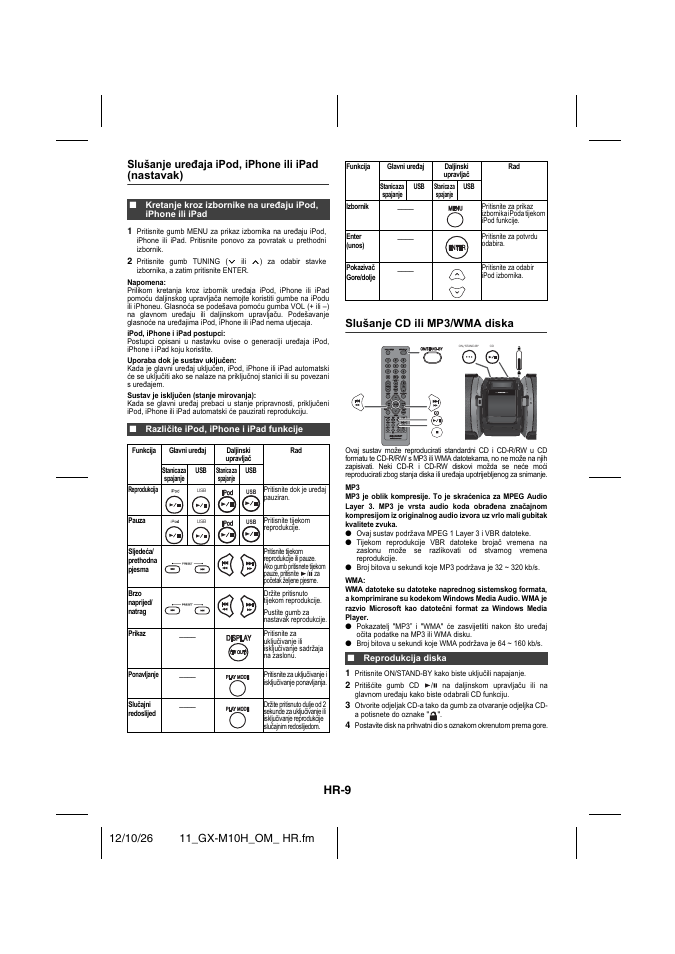 Različite ipod, iphone i ipad funkcije, Slušanje cd ili mp3/wma diska, Reprodukcija diska | Hr-9, Slušanje uređaja ipod, iphone ili ipad (nastavak) | Sharp GX-M10HOR User Manual | Page 22 / 58