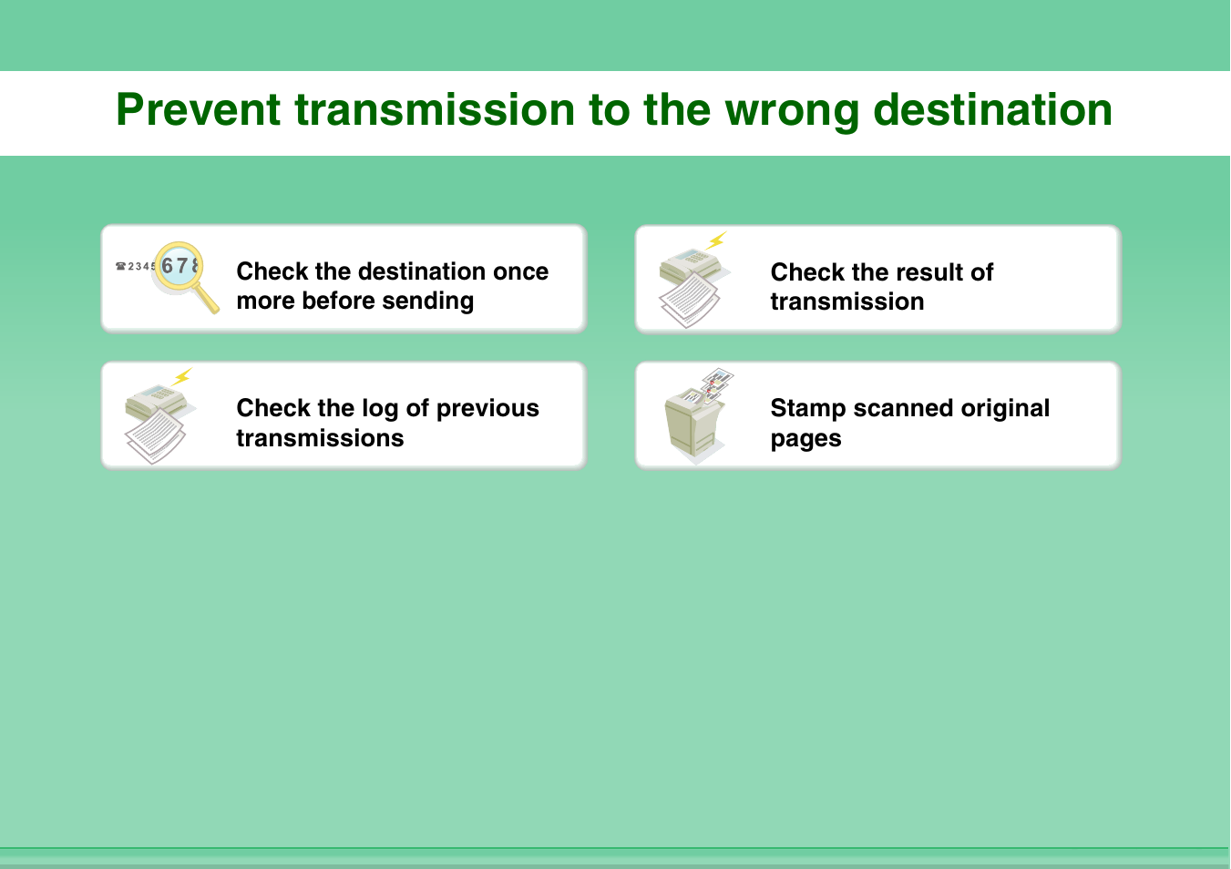 Prevent transmission to, The wrong destination, Prevent transmission to the wrong destination | Sharp MX-M264N User Manual | Page 21 / 794