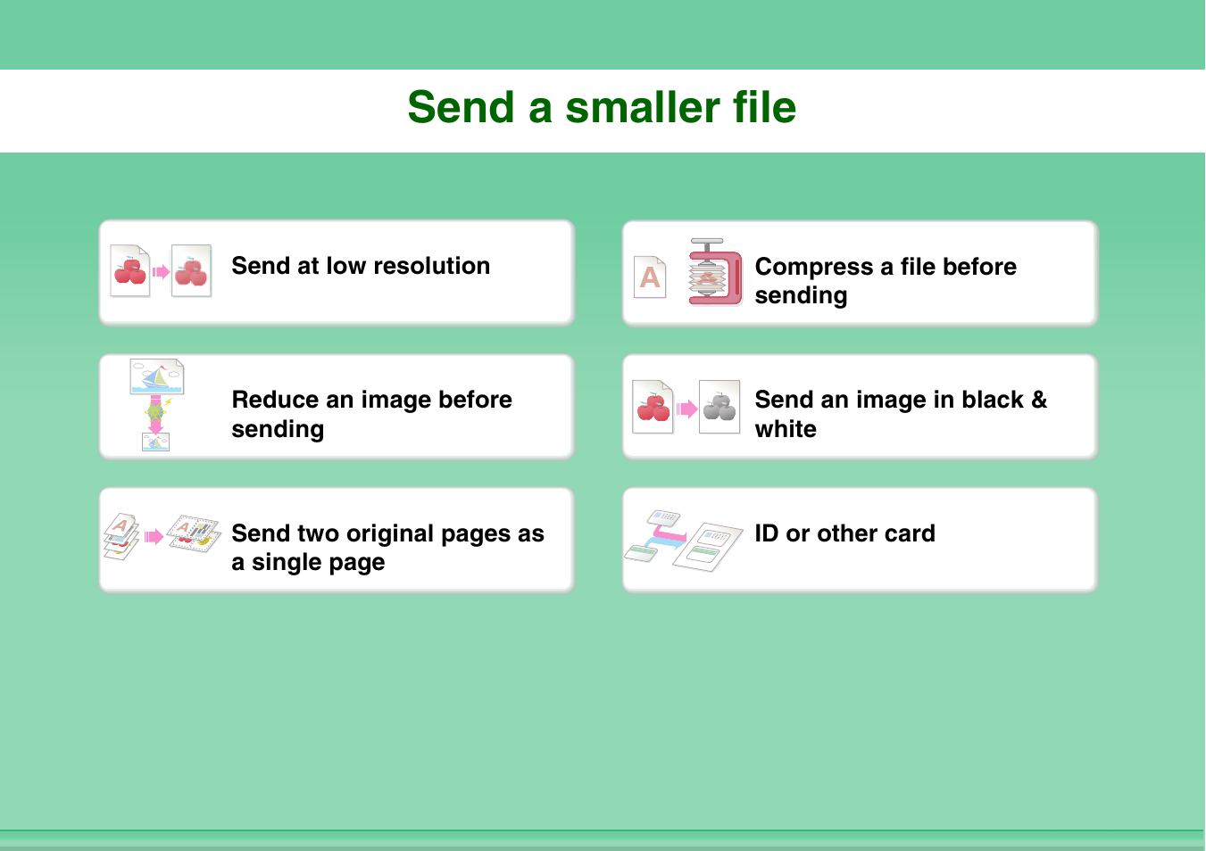 Send a smaller, File, Send a smaller file | Sharp MX-M264N User Manual | Page 30 / 794