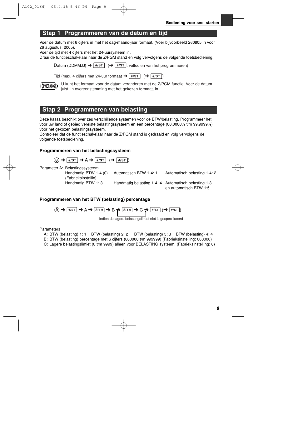 Stap 1 programmeren van de datum en tijd, Stap 2 programmeren van belasting | Sharp XE-A102B User Manual | Page 119 / 140