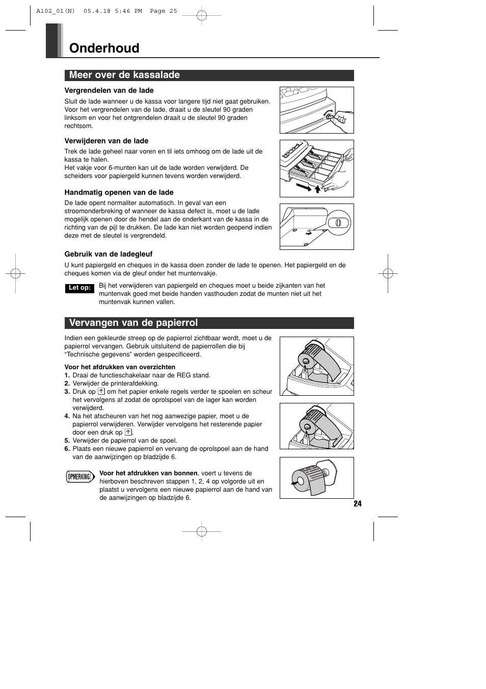 Onderhoud, Meer over de kassalade, Vervangen van de papierrol | Sharp XE-A102B User Manual | Page 135 / 140