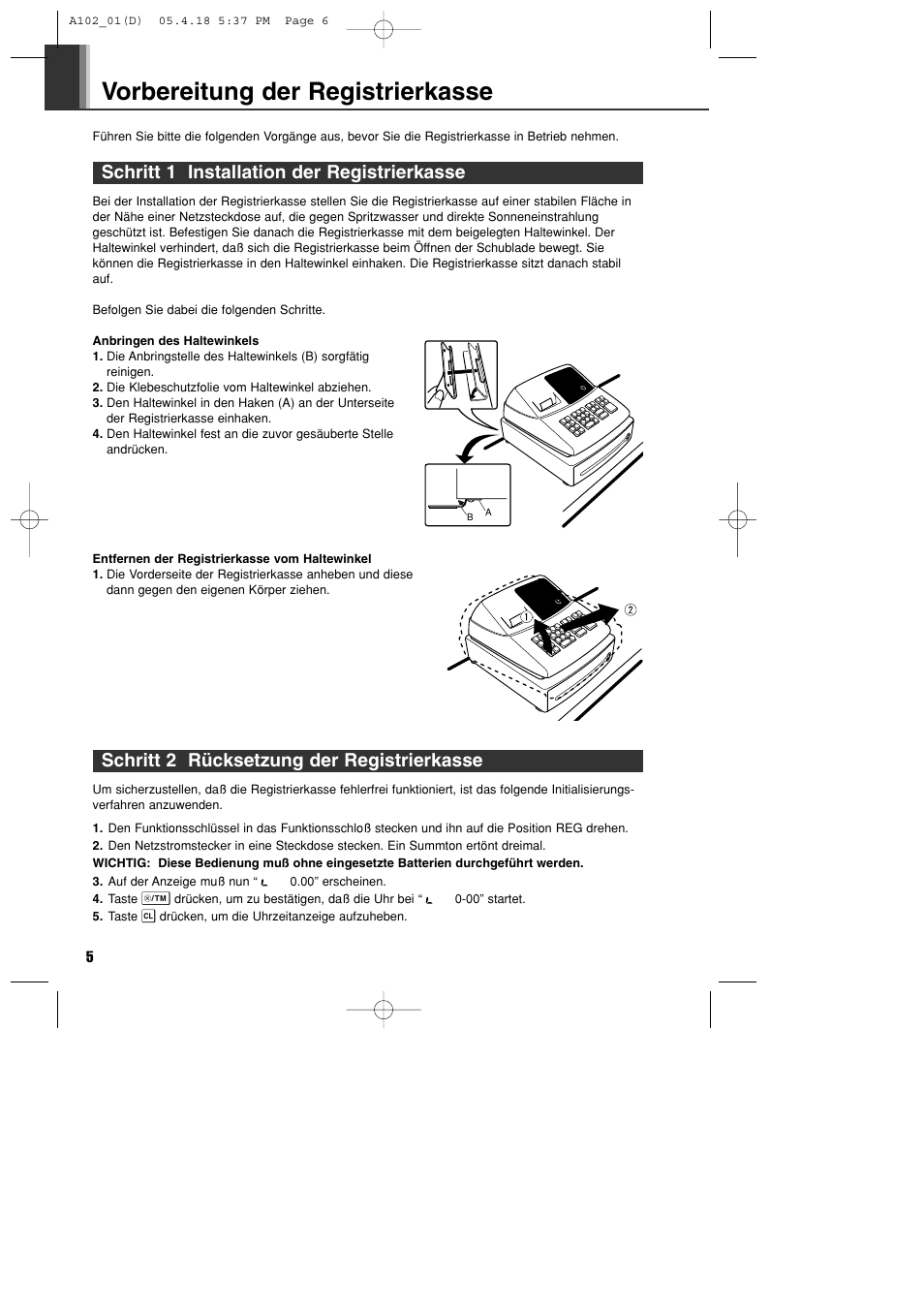 Vorbereitung der registrierkasse, Schritt 2 rücksetzung der registrierkasse, Schritt 1 installation der registrierkasse | Sharp XE-A102B User Manual | Page 34 / 140