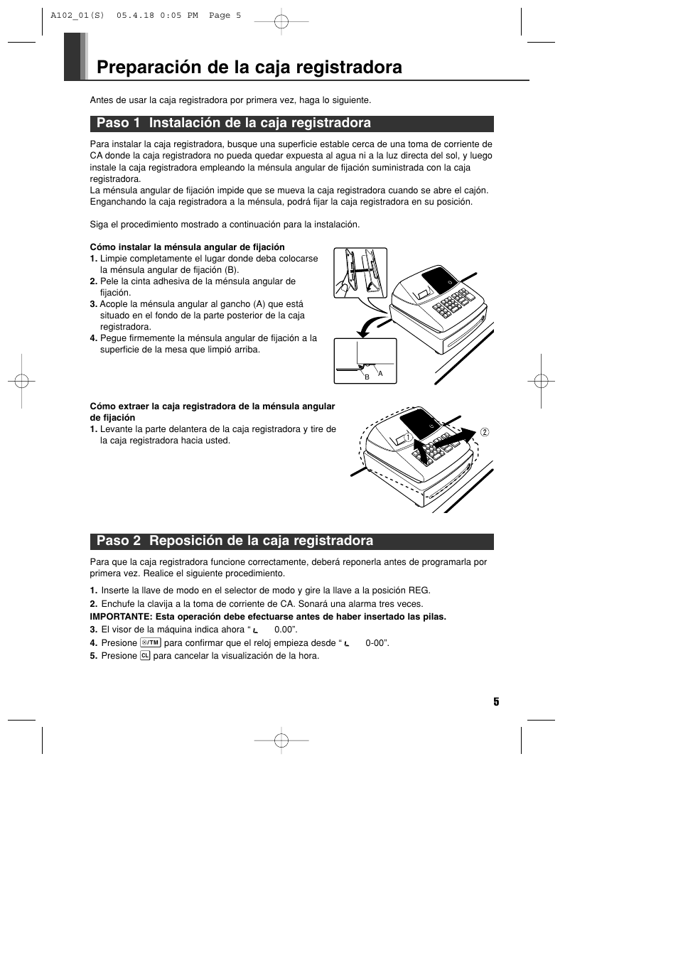 Preparación de la caja registradora, Paso 2 reposición de la caja registradora, Paso 1 instalación de la caja registradora | Sharp XE-A102B User Manual | Page 89 / 140