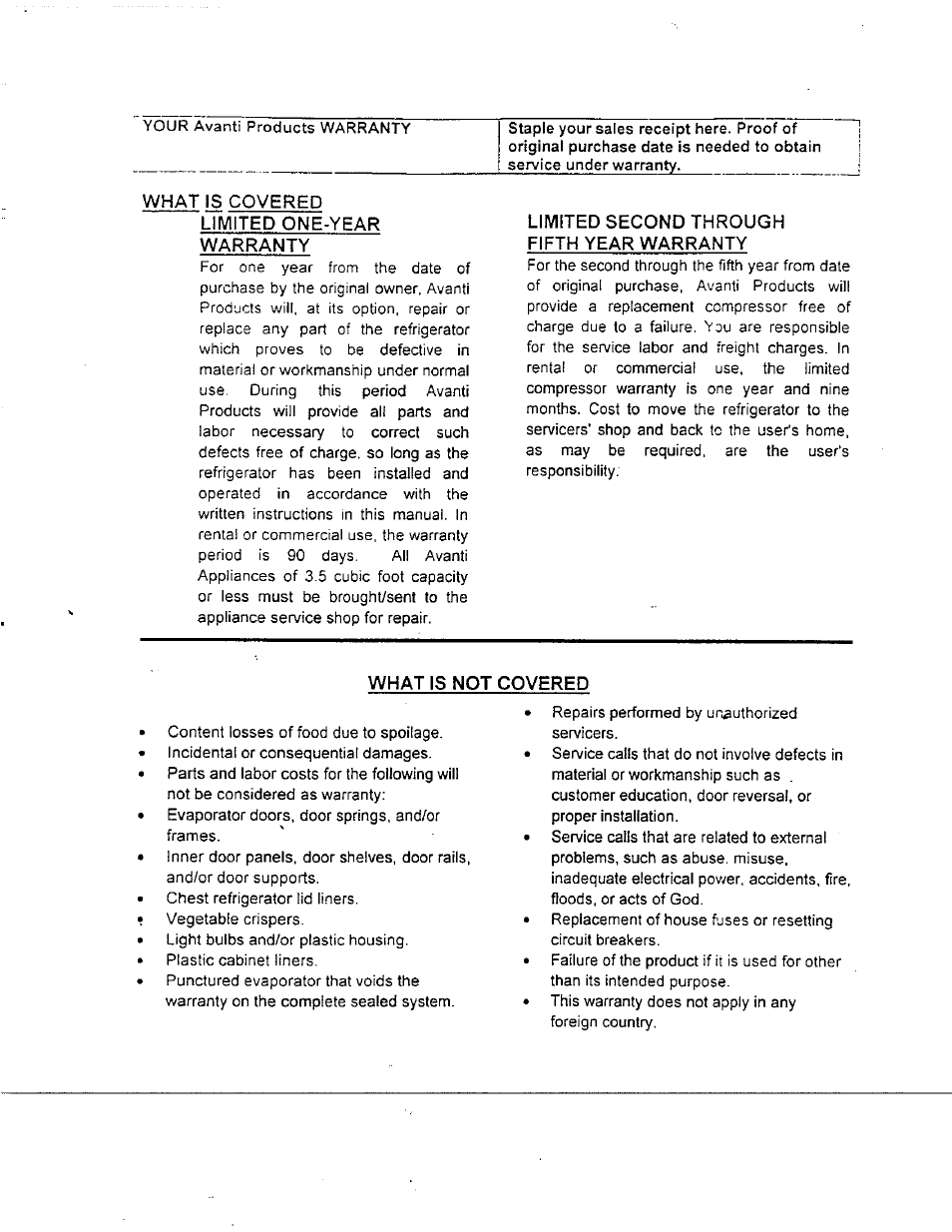 What is covered, Umited one-year warranty, Limited second through fifth year warranty | What is not covered, What is covered umited one-year warranty | Avanti 509XBL User Manual | Page 11 / 14