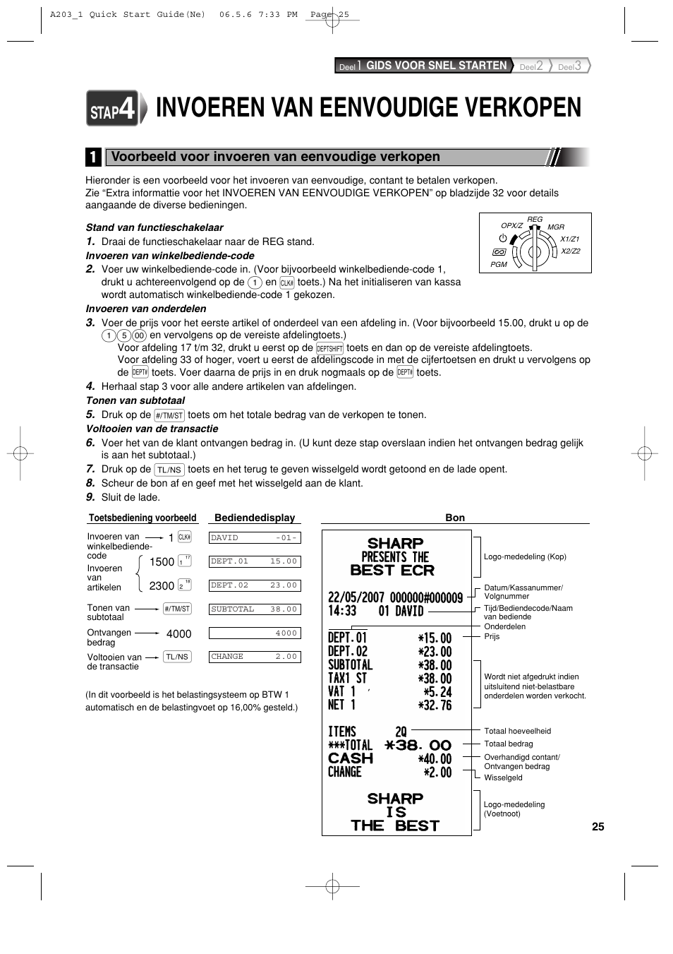 Invoeren van eenvoudige verkopen, Stap, Voorbeeld voor invoeren van eenvoudige verkopen | Sharp XE-A203 User Manual | Page 387 / 454