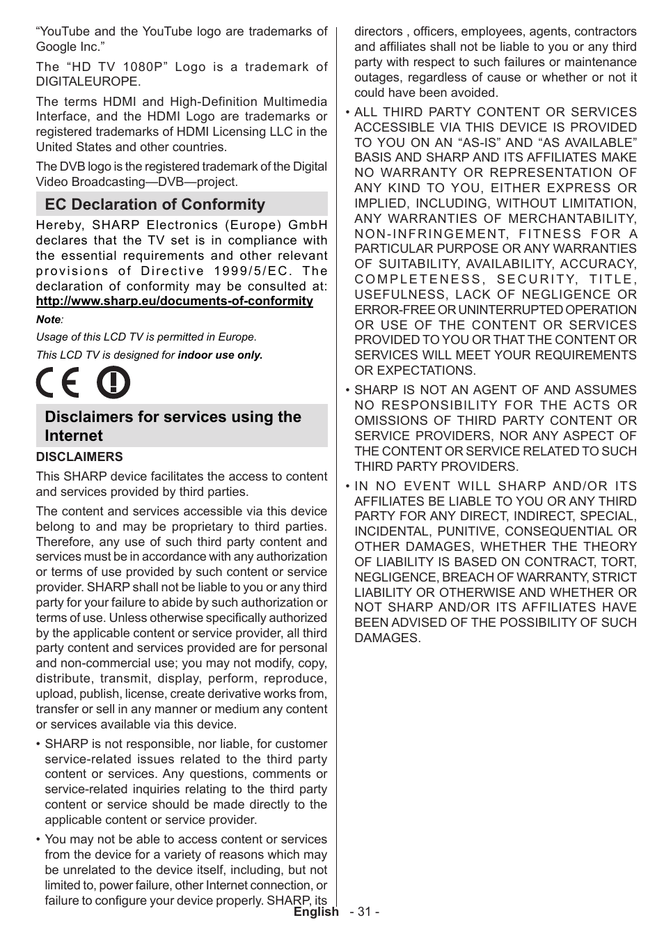 Ec declaration of conformity, Disclaimers for services using the internet | Sharp LC-42LE761K User Manual | Page 32 / 39