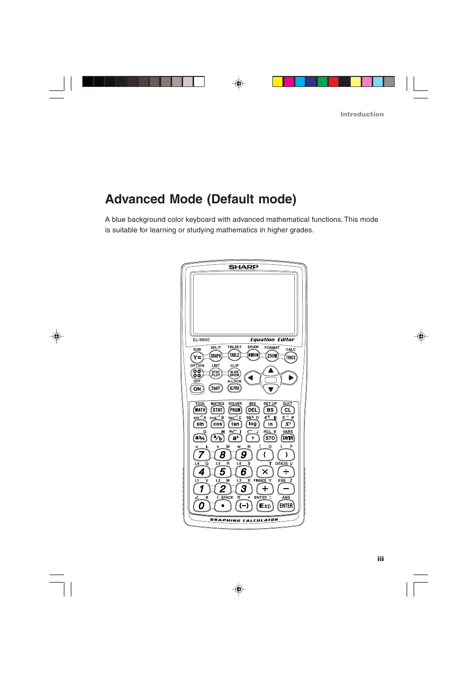 Advanced mode (default mode) | Sharp EL-9900 User Manual | Page 5 / 284