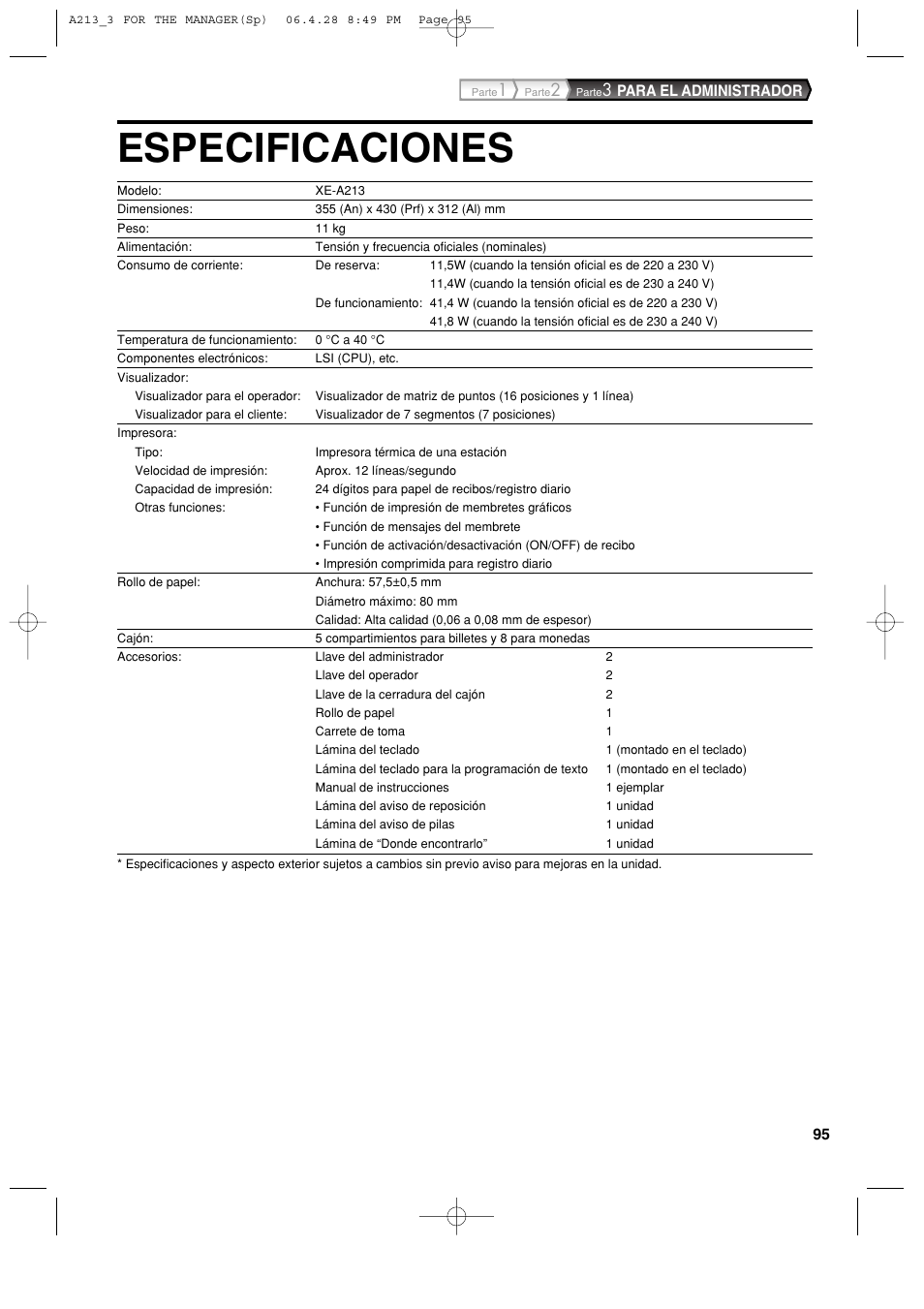 Especificaciones | Sharp XE-A213 User Manual | Page 385 / 484