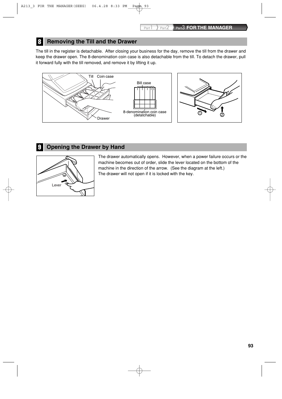 Opening the drawer by hand, Removing the till and the drawer | Sharp XE-A213 User Manual | Page 95 / 484