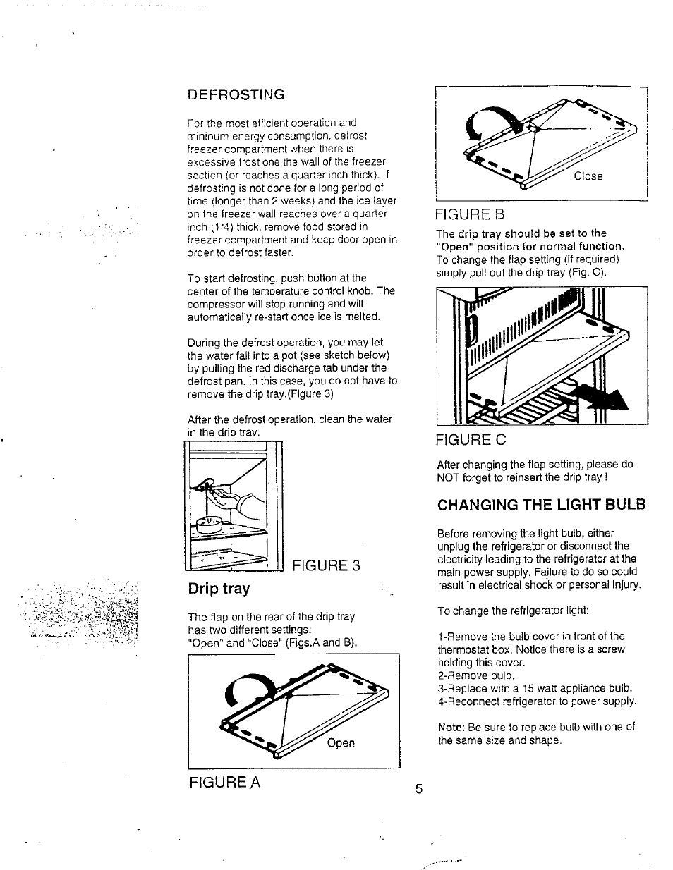Changing the light bulb, Figured, Defrosting | Figures, Figure c, Figure b | Avanti 1043 YW User Manual | Page 6 / 11