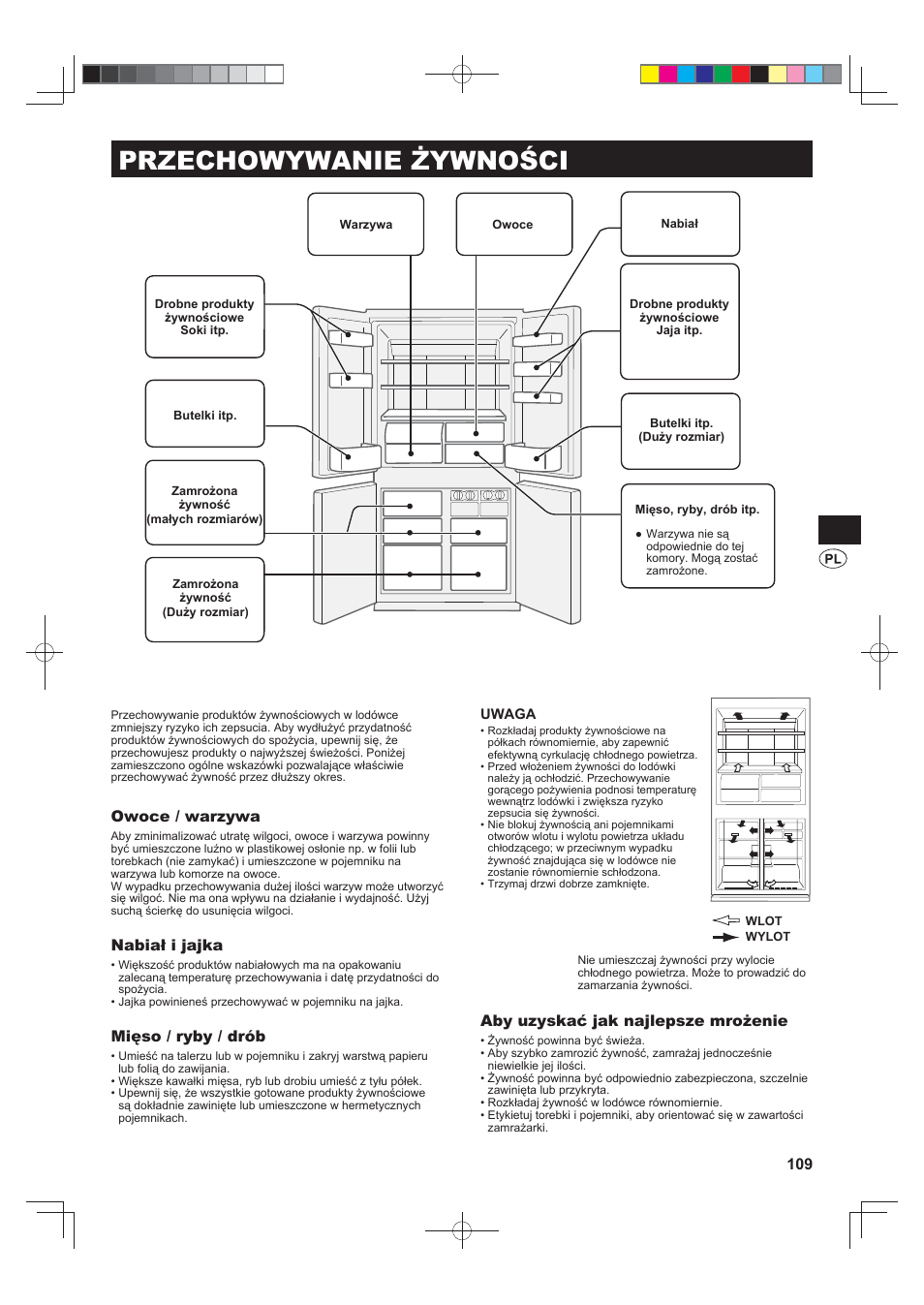 Przechowywanie żywności, Owoce / warzywa, Nabiał i jajka | Mięso / ryby / drób, Aby uzyskać jak najlepsze mrożenie | Sharp SJ-FJ810VBK User Manual | Page 109 / 232