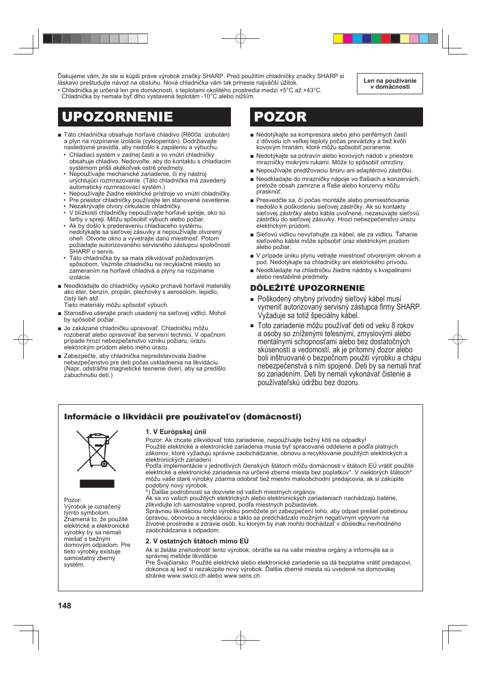 B484)e_2, Upozornenie pozor, Dôležité upozornenie | Sharp SJ-FJ810VBK User Manual | Page 148 / 232