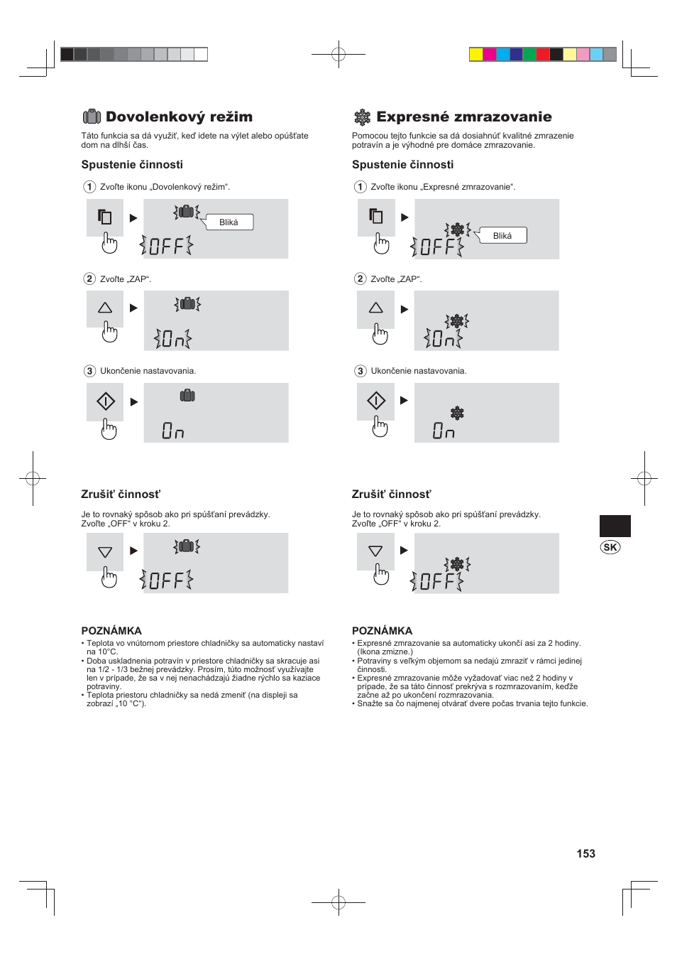 Dovolenkový režim, Expresné zmrazovanie | Sharp SJ-FJ810VBK User Manual | Page 153 / 232