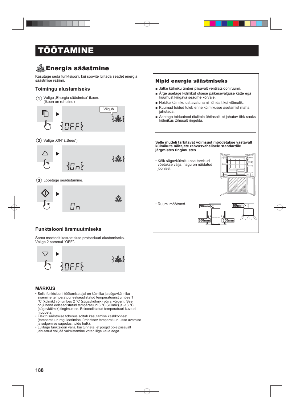 Töötamine, Energia säästmine, Toimingu alustamiseks | Funktsiooni äramuutmiseks, Nipid energia säästmiseks | Sharp SJ-FJ810VBK User Manual | Page 188 / 232