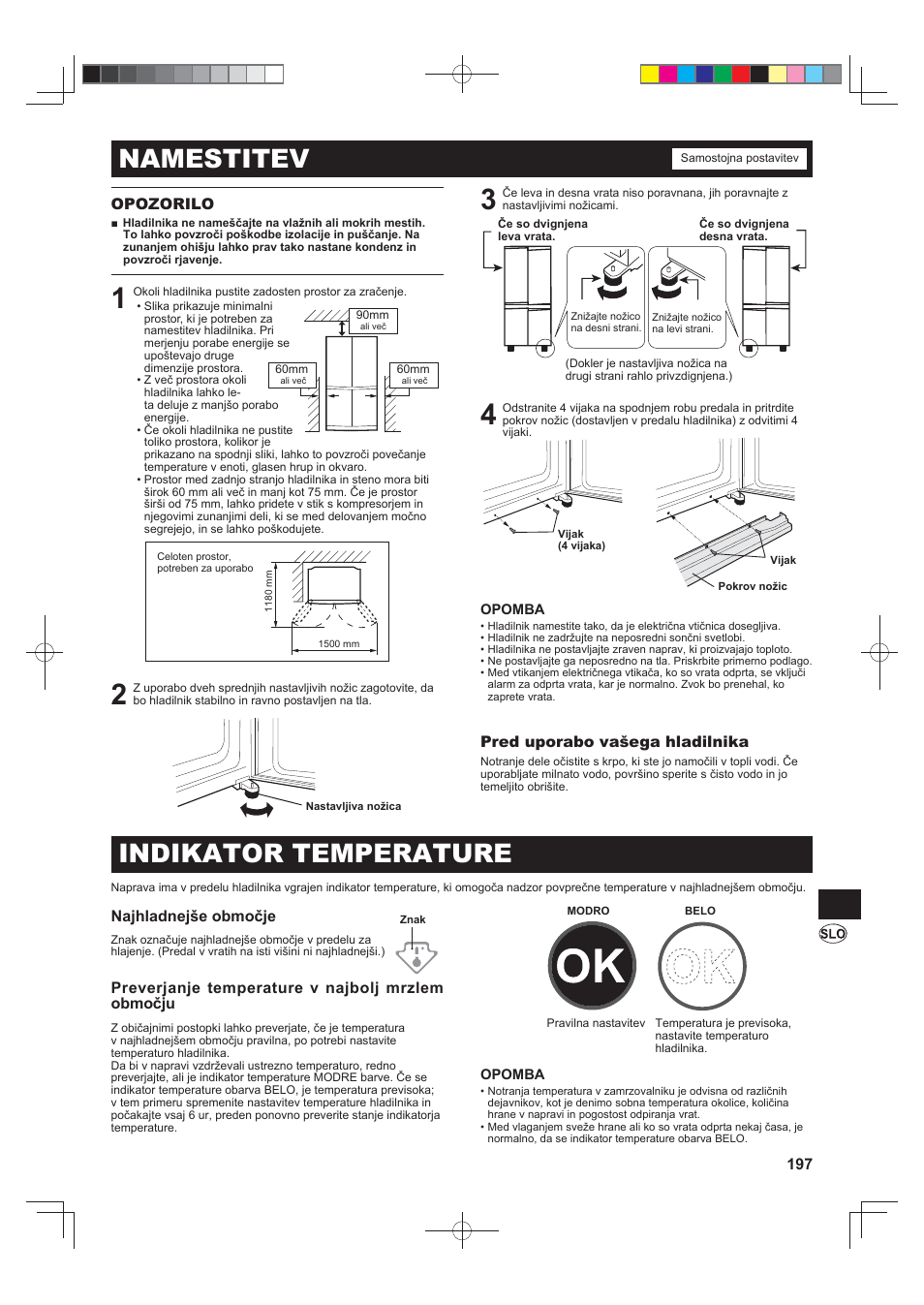 Namestitev, Indikator temperature, 197 opozorilo | Pred uporabo vašega hladilnika, Najhladnejše območje, Preverjanje temperature v najbolj mrzlem območju | Sharp SJ-FJ810VBK User Manual | Page 197 / 232