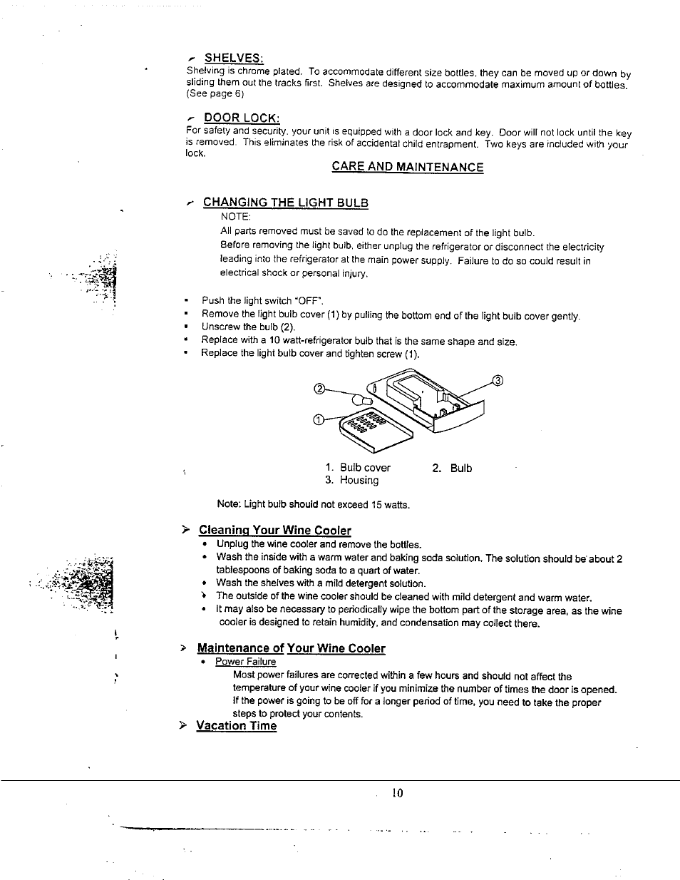 Shelves, Door lock, Care and maintenance | Changing the light bulb, Cleaning your wine cooler, Maintenance of your wine cooler, Vacation time | Avanti WC600CL User Manual | Page 10 / 15