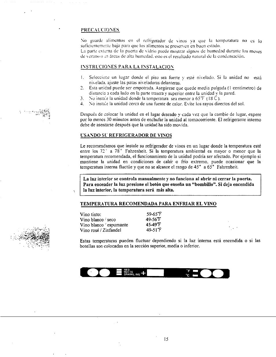 Precauaones, Instrlciones para la instalacion, Usando sl refr1ger.ador de vinos | Temper.atura recomendada para enfriar el vino | Avanti WC600CL User Manual | Page 15 / 15