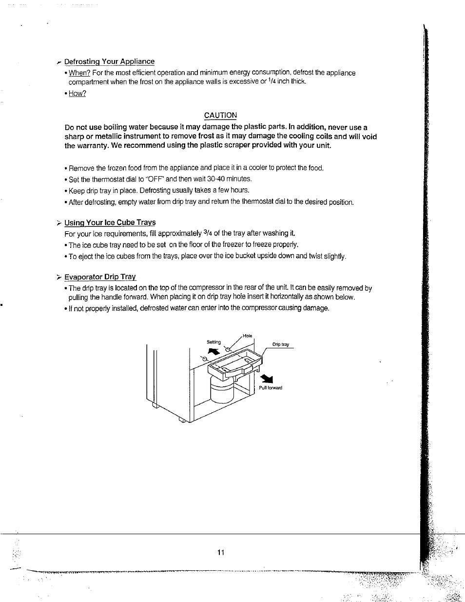 Defrosting your appliance, Using your ice cube trays, Evaporator drip tray | Before using your appliance, Using your ice cube tray | Avanti 31YWT User Manual | Page 11 / 23