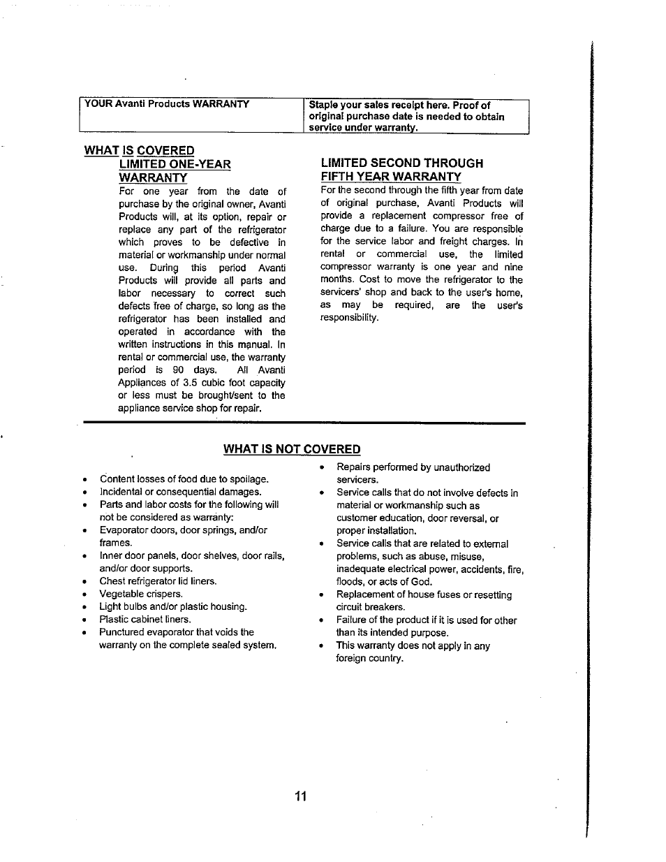 What is covered, Limited one-year warranty, Limited second through fifth year warranty | What is not covered | Avanti 445YW-1 User Manual | Page 12 / 14