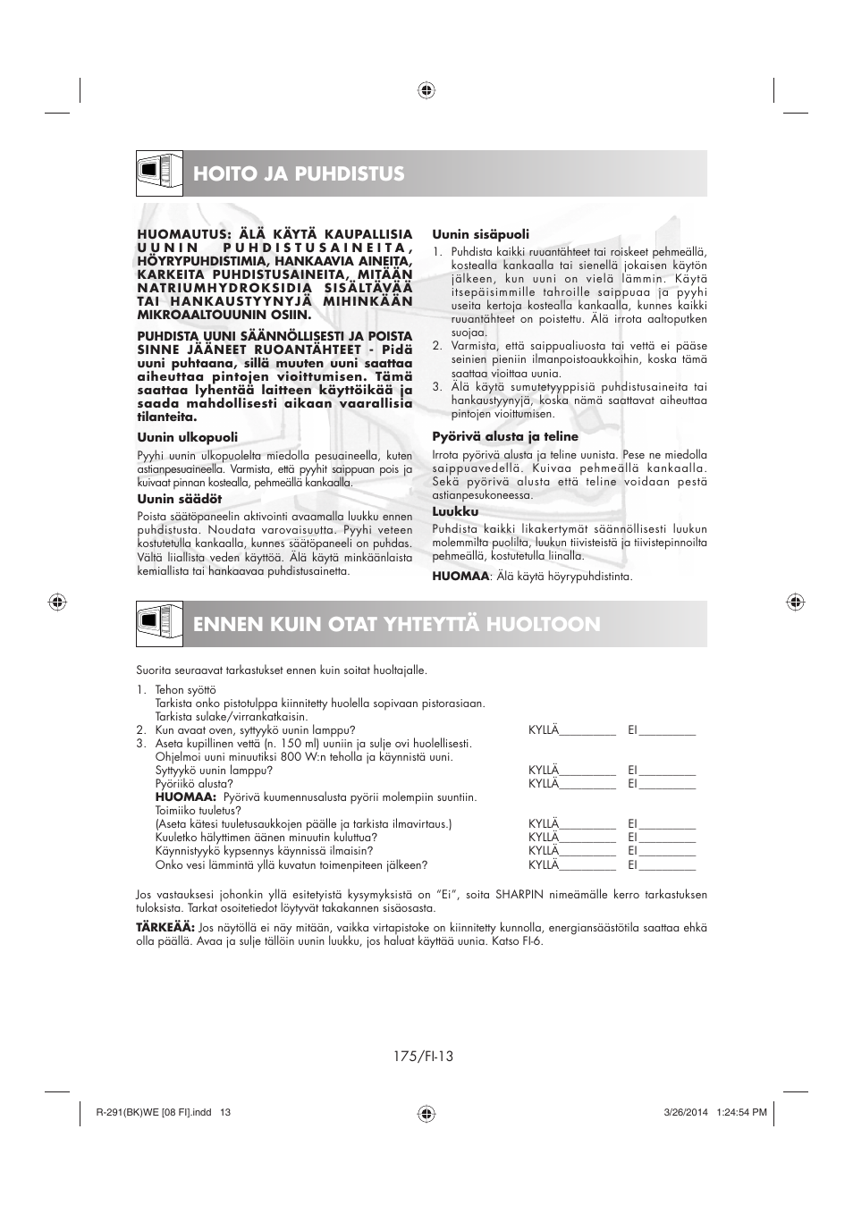 Hoito ja puhdistus, Ennen kuin otat yhteyttä huoltoon | Sharp R-291BKWE User Manual | Page 176 / 210