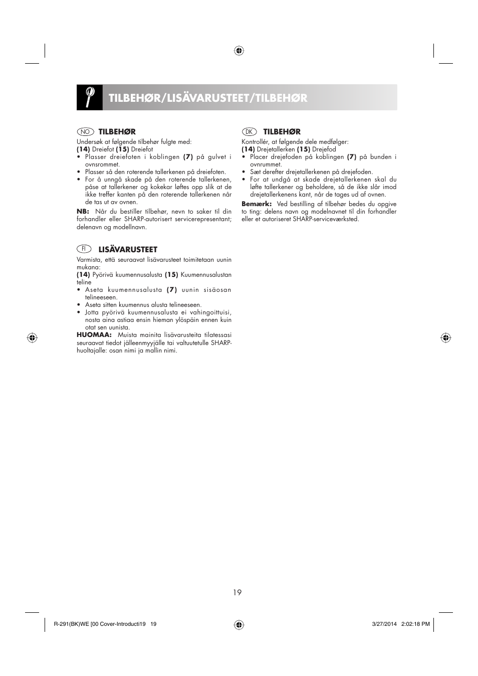 Tilbehør/lisävarusteet/tilbehør | Sharp R-291BKWE User Manual | Page 20 / 210