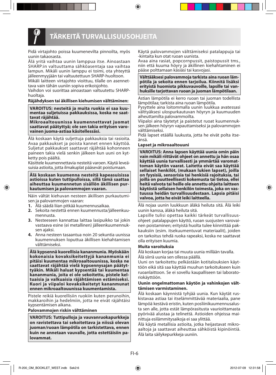Tärkeitä turvallisuusohjeita | Sharp R-200BKW User Manual | Page 98 / 116