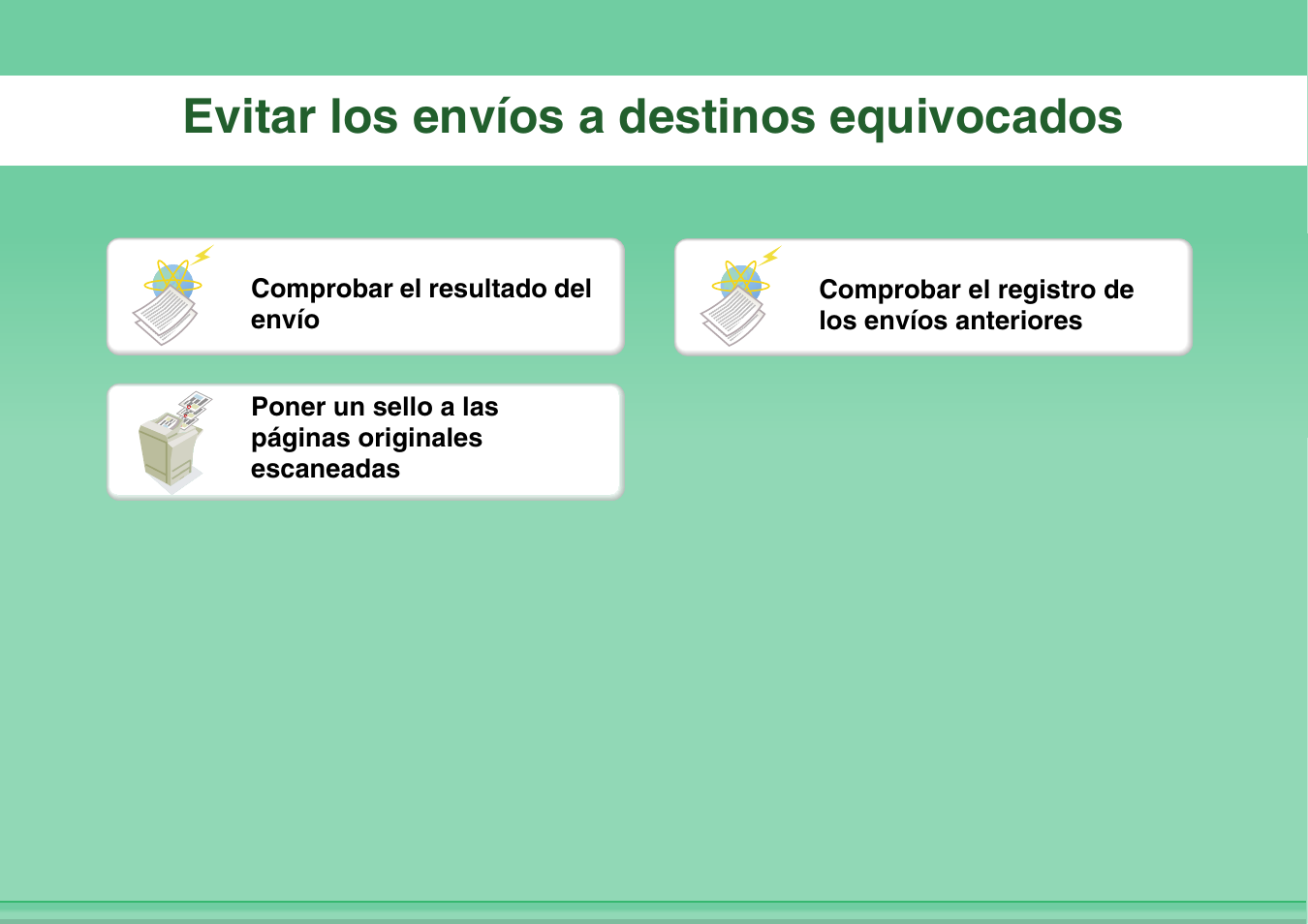 Evitar los envíos a, Destinos equivocados, Evitar los envíos a destinos equivocados | Sharp MX-2614N User Manual | Page 29 / 839