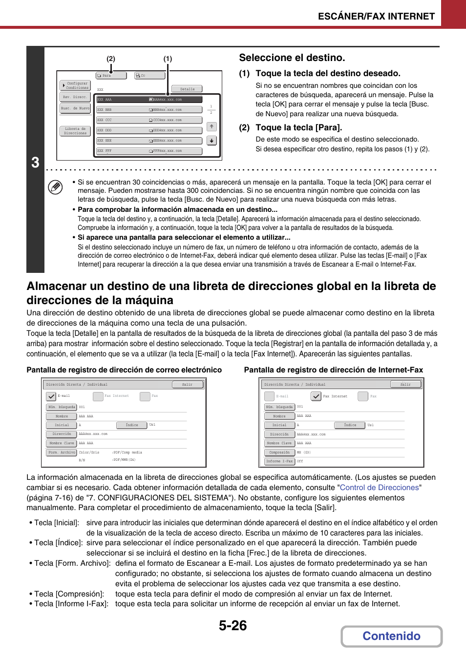 Seleccione el destino, Escáner/fax internet, 1) toque la tecla del destino deseado | 2) toque la tecla [para | Sharp MX-2614N User Manual | Page 512 / 839