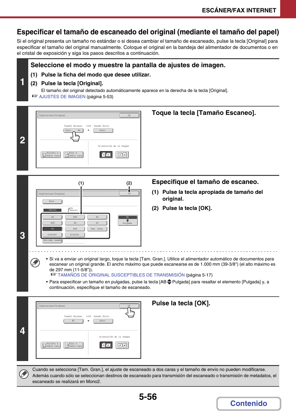 Toque la tecla [tamaño escaneo, Especifique el tamaño de escaneo, Pulse la tecla [ok | Escáner/fax internet | Sharp MX-2614N User Manual | Page 542 / 839