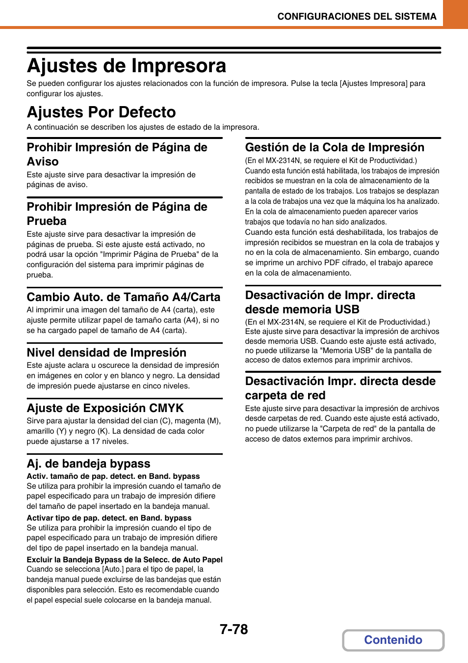 Ajustes de impresora -78, Ajustes por defecto -78, A 7-78) | Ajustes de impresora, Ajustes por defecto, Cambio auto. de tamaño a4/carta, Nivel densidad de impresión, Ajuste de exposición cmyk, Aj. de bandeja bypass, Activ. tamaño de pap. detect. en band. bypass | Sharp MX-2614N User Manual | Page 749 / 839