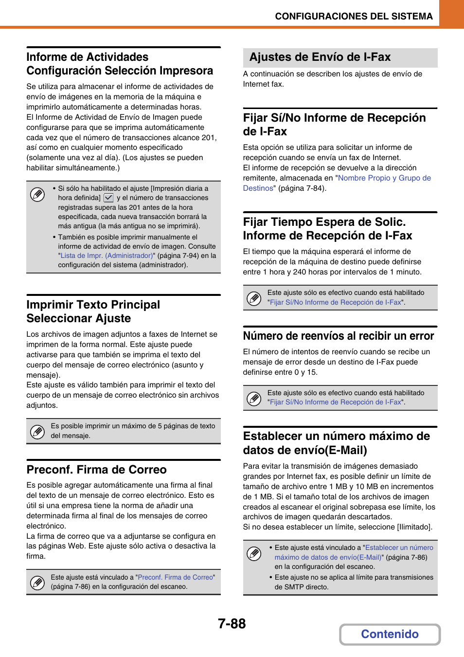 Imprimir texto principal seleccionar ajuste, Preconf. firma de correo, Ajustes de envío de i-fax | Fijar sí/no informe de recepción de i-fax, Número de reenvíos al recibir un error, Do a, Establecer un número, Máximo de datos de envío(e-mail), A 7-88, Preconf. firma de | Sharp MX-2614N User Manual | Page 759 / 839