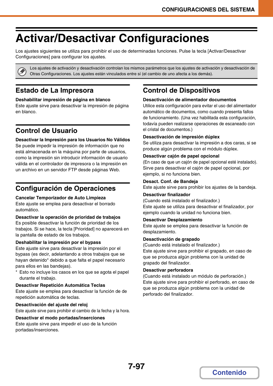 Activar/desactivar configuraciones -97, Activar/desactivar configuraciones, Estado de la impresora | Control de usuario, Configuración de operaciones, Cancelar temporizador de auto limpieza, Desactivar la operación de prioridad de trabajos, Deshabilitar la impresión por el bypass, Desactivar repetición automática teclas, Desactivación del ajuste del reloj | Sharp MX-2614N User Manual | Page 768 / 839