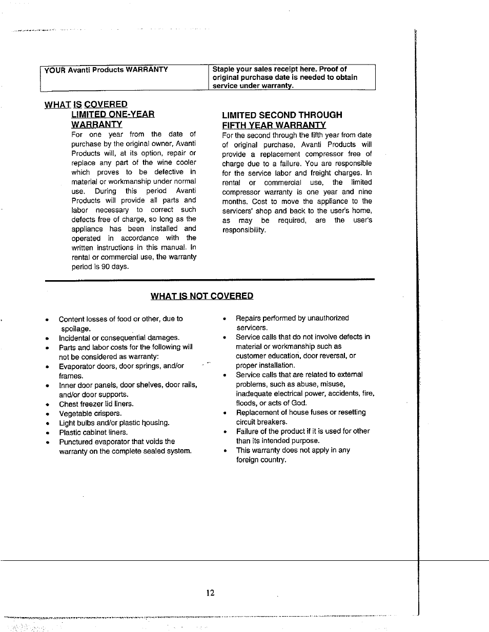 What is covered, Limited one-year warranty, Limited second through fifth year warranty | What is not covered | Avanti WC500CL User Manual | Page 12 / 16