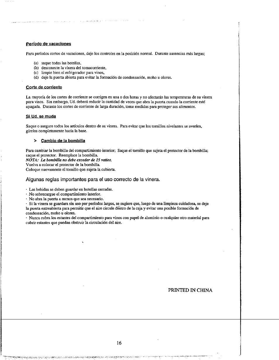 Período de vacaciones, Corte de corriente, Sí ud. se muda | Cambio de la bombilla | Avanti WC500CL User Manual | Page 16 / 16