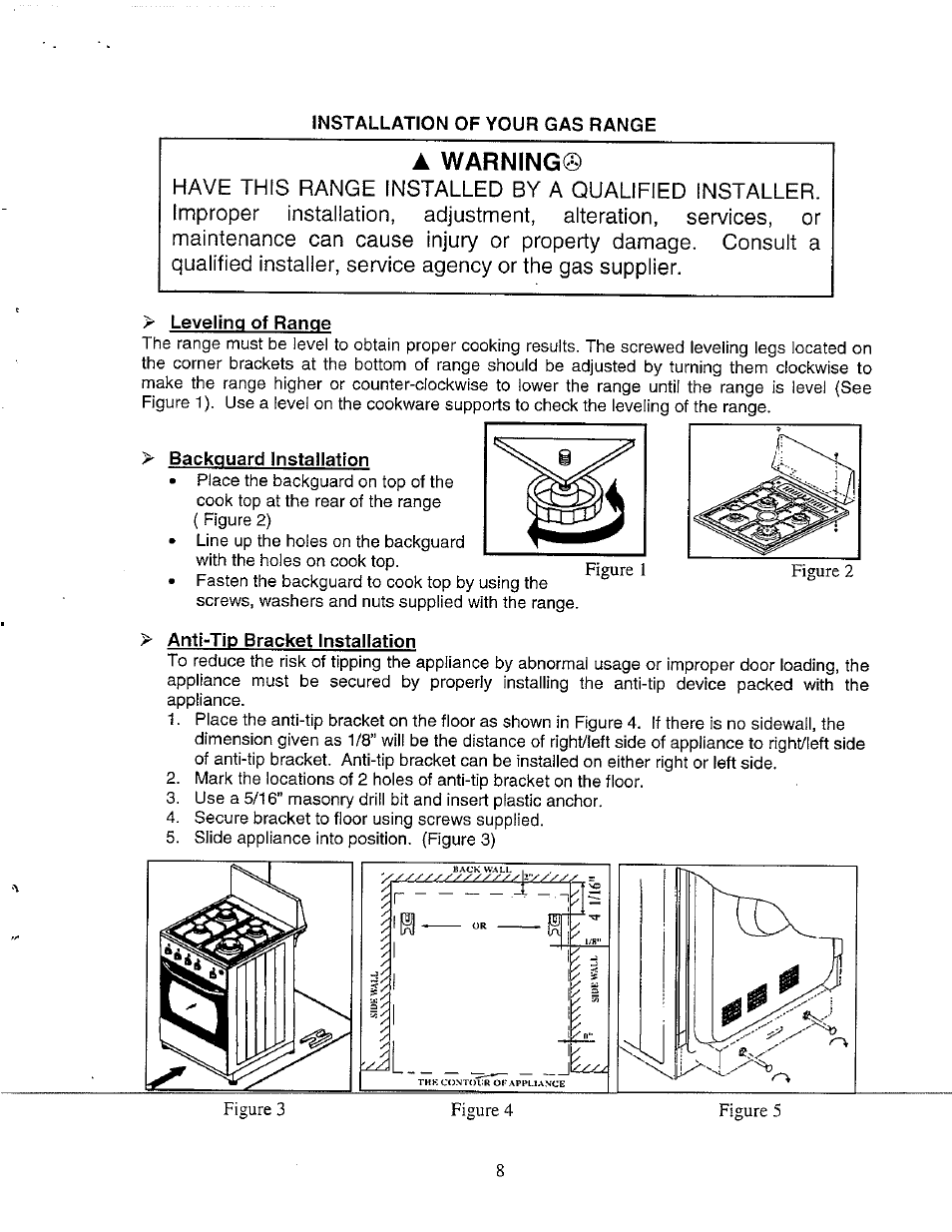 À warning, Leveling of range, Backguard installation | Anti-tip bracket installation, Installation of your gas range | Avanti GR-24BG User Manual | Page 8 / 18