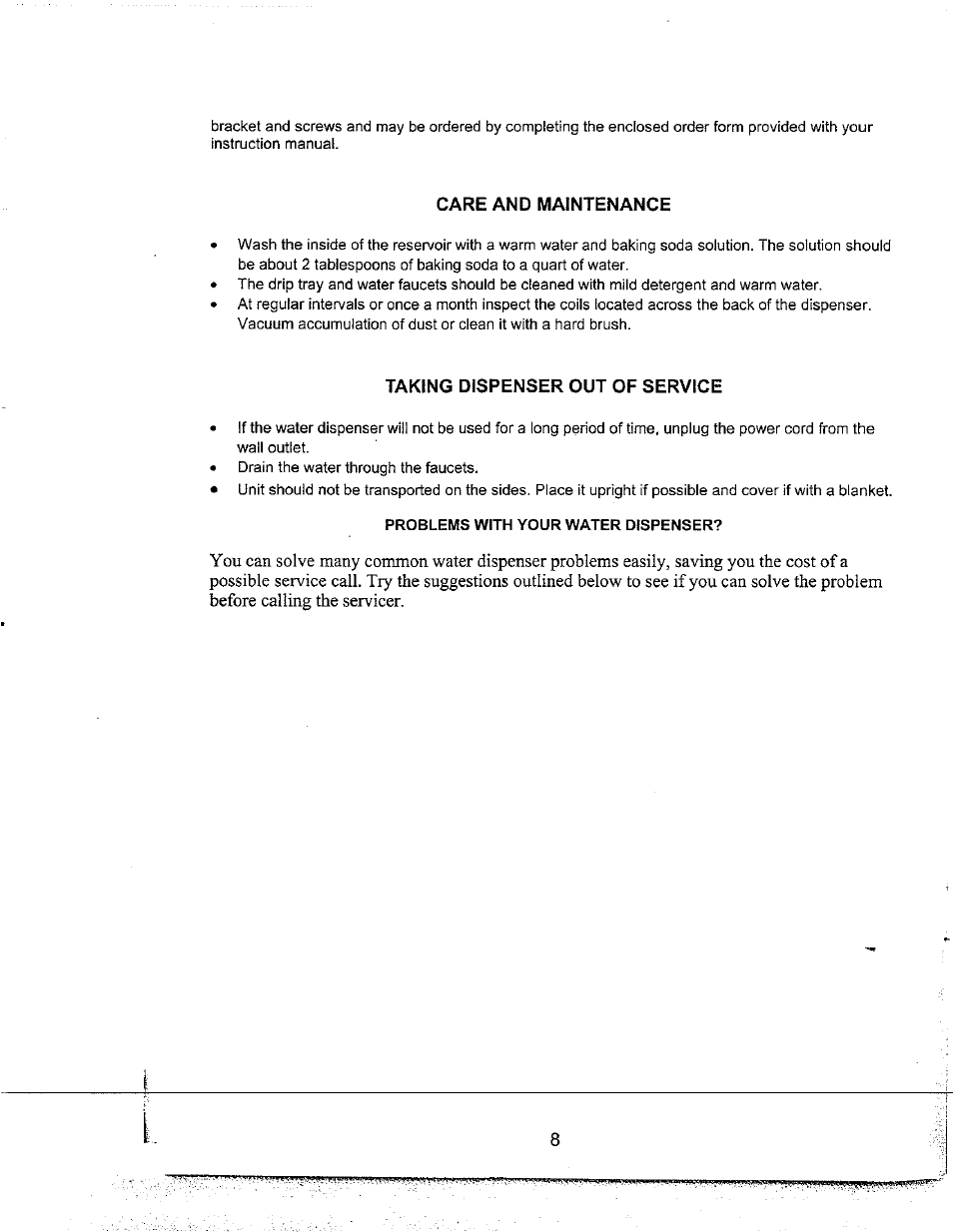 Care and maintenance, Taking dispenser out of service, Problems with your water dispenser | Avanti WD31 User Manual | Page 10 / 15