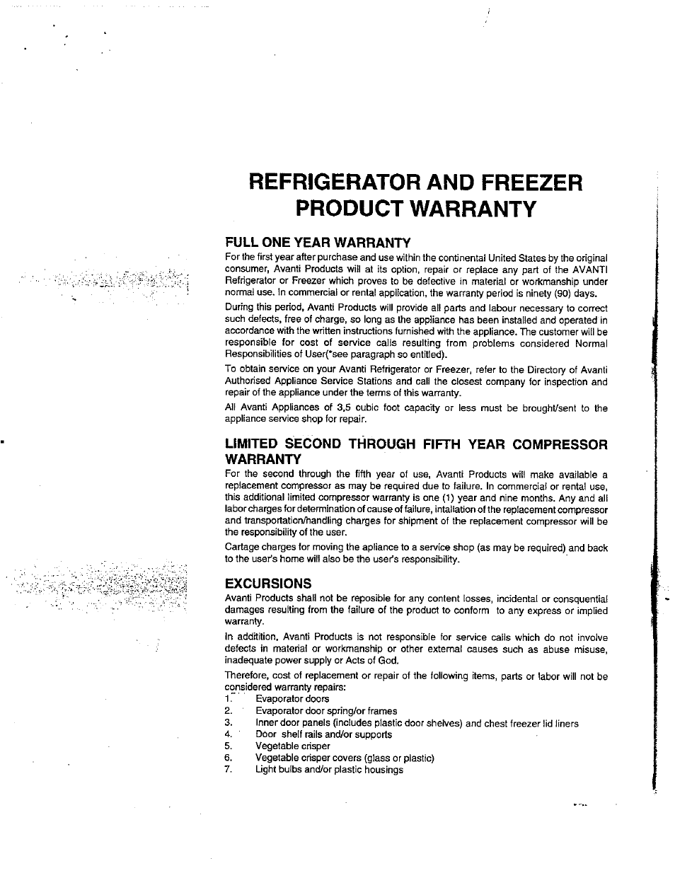 Full one year warranty, Excursions, Refrigerator and freezer product warranty | Avanti CF49 User Manual | Page 6 / 11