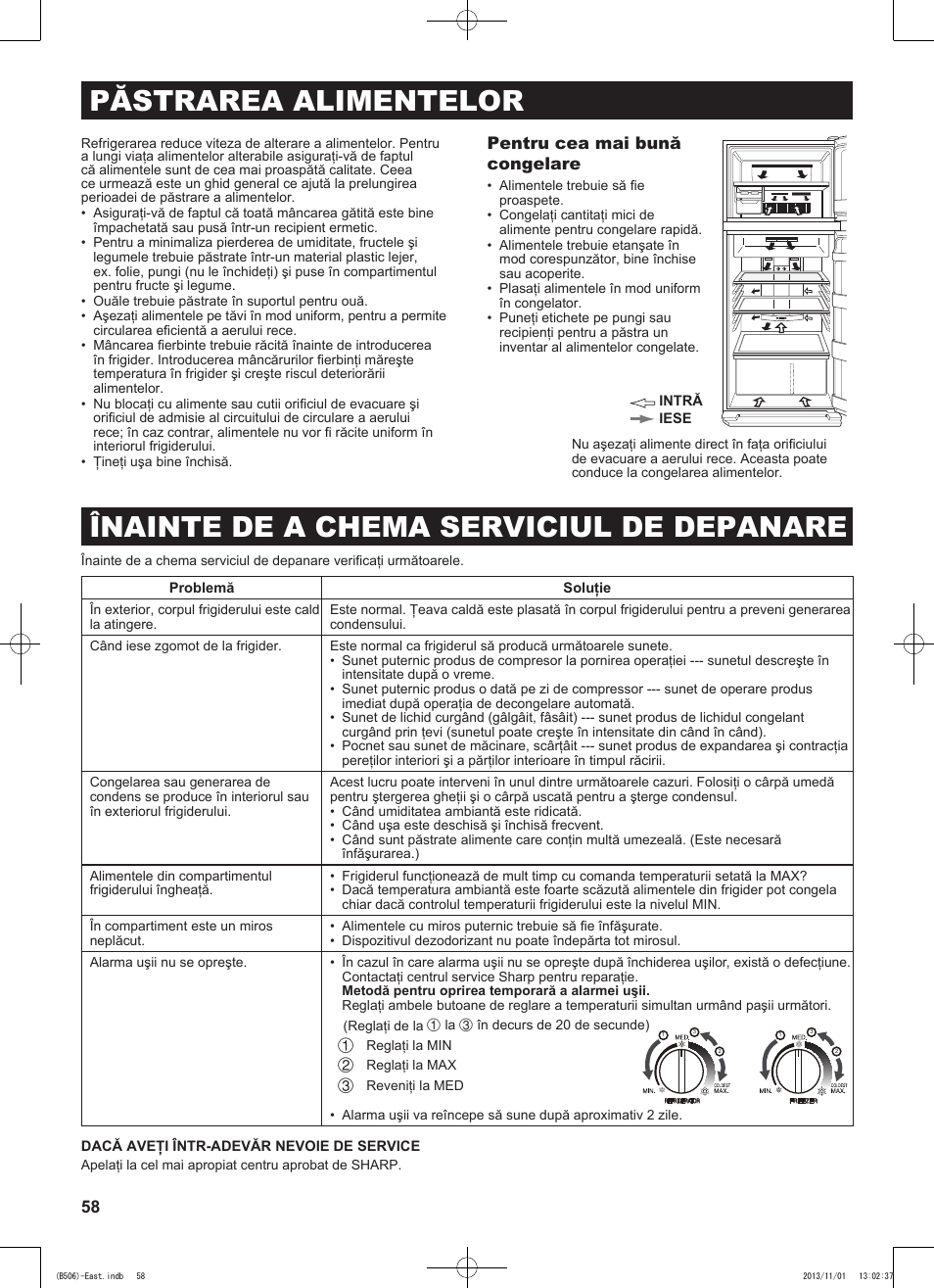 Păstrarea alimentelor, Înainte de a chema serviciul de depanare, Pentru cea mai bună congelare | Sharp SJ-GC440VBK User Manual | Page 58 / 104