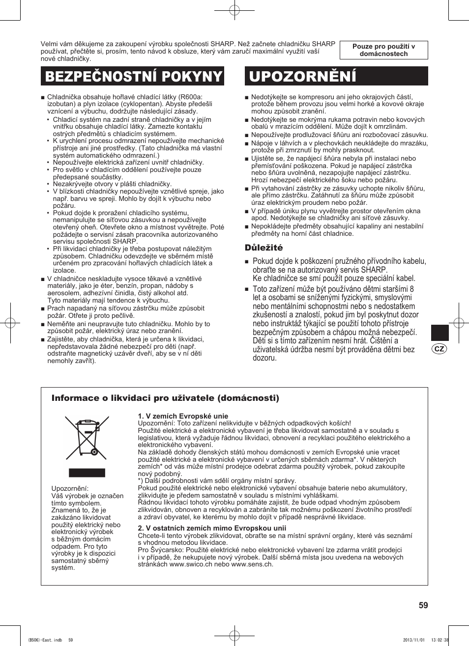 Bezpečnostní pokyny upozornění | Sharp SJ-GC440VBK User Manual | Page 59 / 104