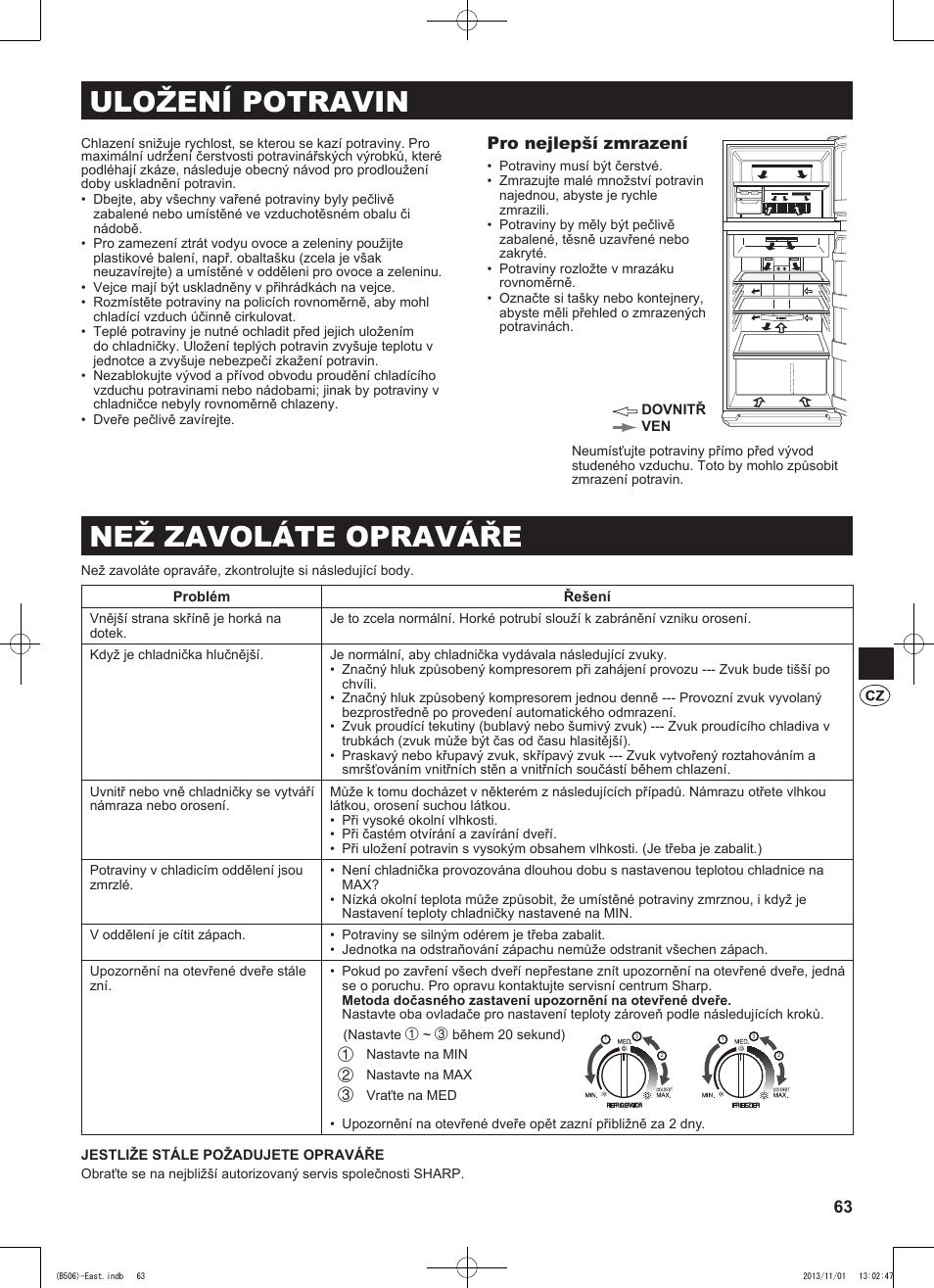 Uložení potravin, Než zavoláte opraváře, Pro nejlepší zmrazení | Sharp SJ-GC440VBK User Manual | Page 63 / 104