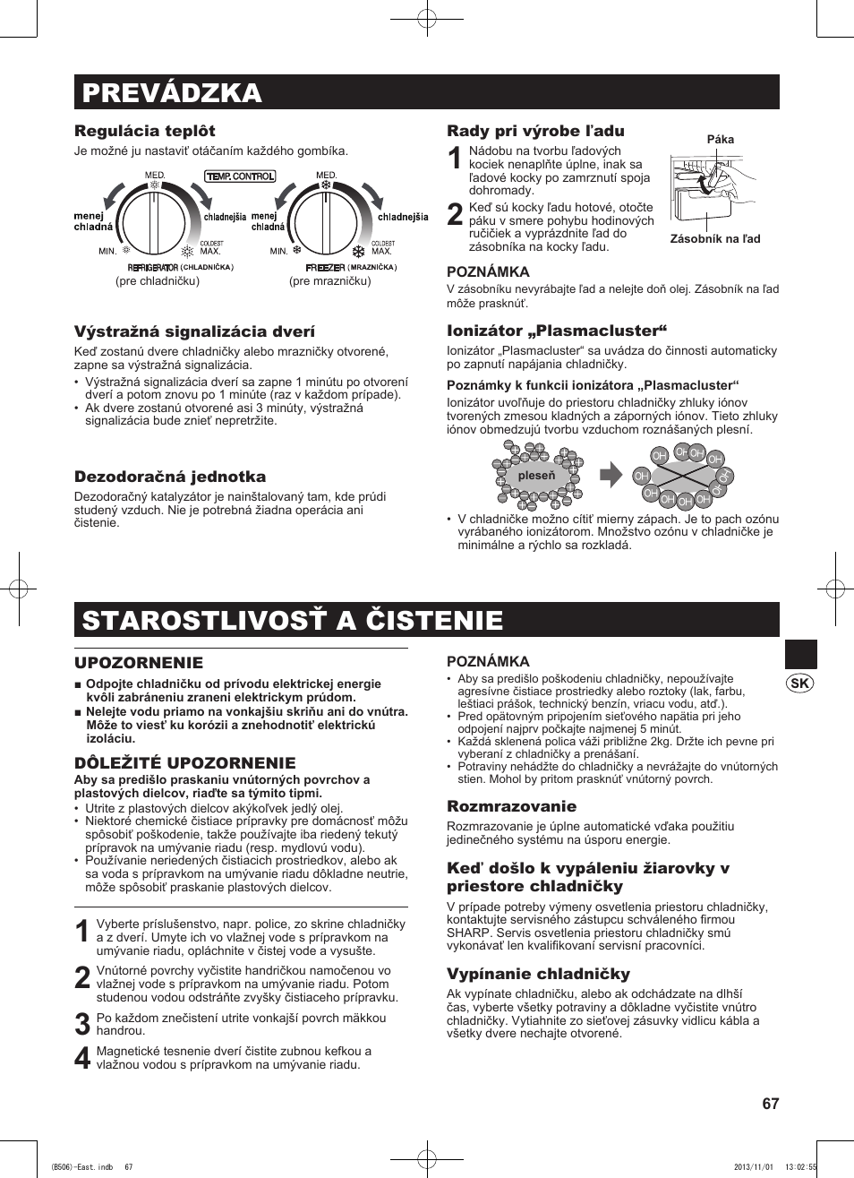 Prevádzka, Starostlivosť a čistenie | Sharp SJ-GC440VBK User Manual | Page 67 / 104