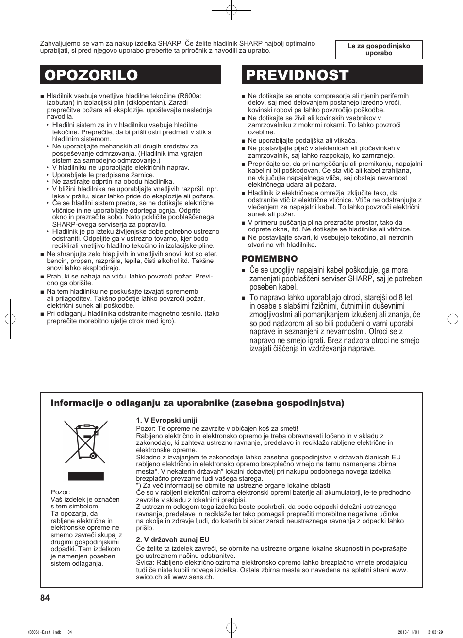 Opozorilo previdnost, Pomembno | Sharp SJ-GC440VBK User Manual | Page 84 / 104