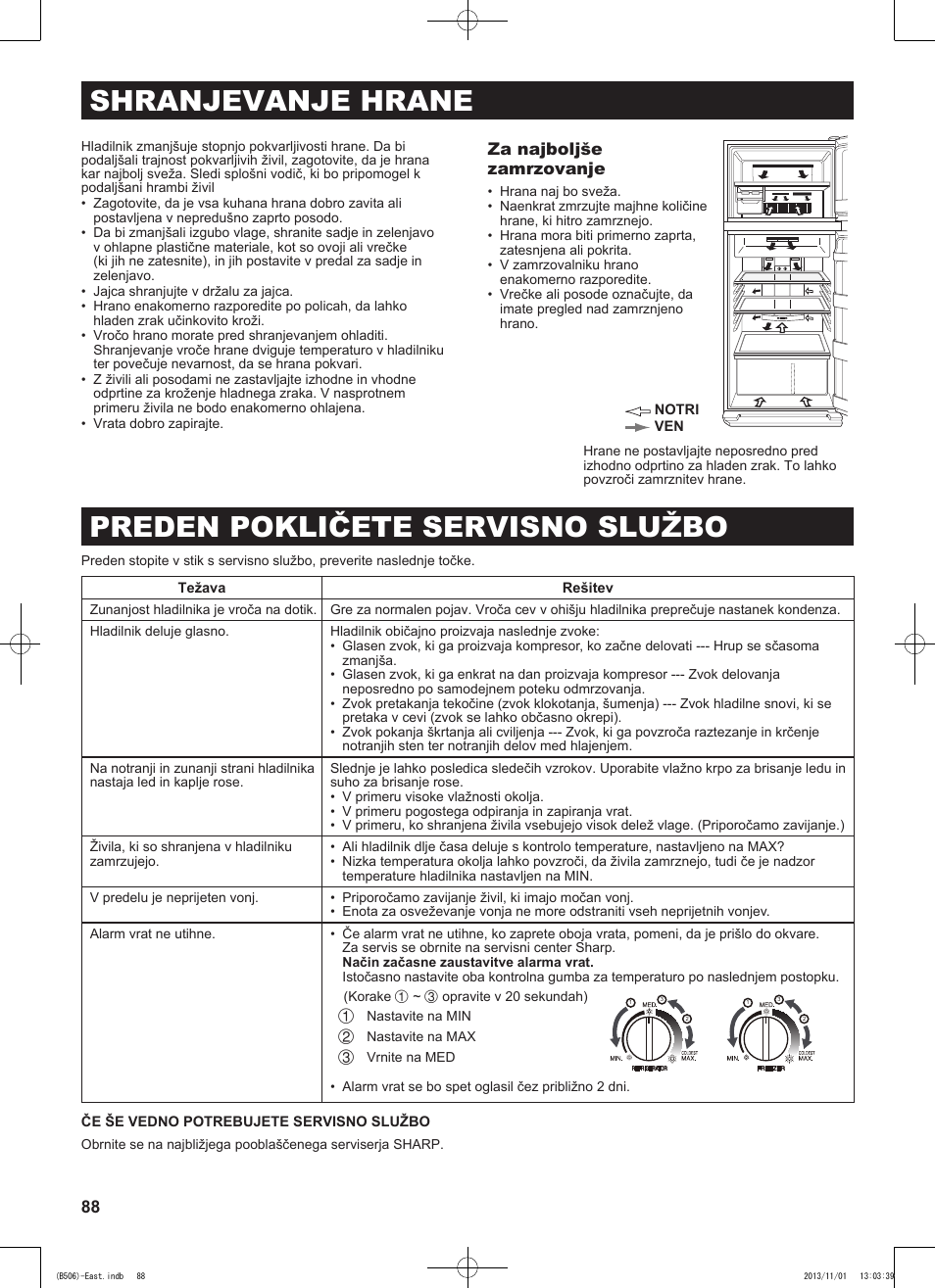 Shranjevanje hrane, Preden pokličete servisno službo, Za najboljše zamrzovanje | Sharp SJ-GC440VBK User Manual | Page 88 / 104