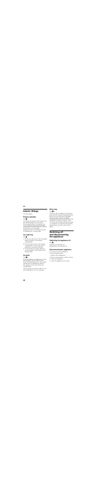 Interior fittings, Freezer calendar, Ice cube tray | Ice pack, Berry tray, Switching off and disconnecting the appliance, Switching the appliance off, Disconnecting the appliance | Neff G5614X6 User Manual | Page 28 / 83