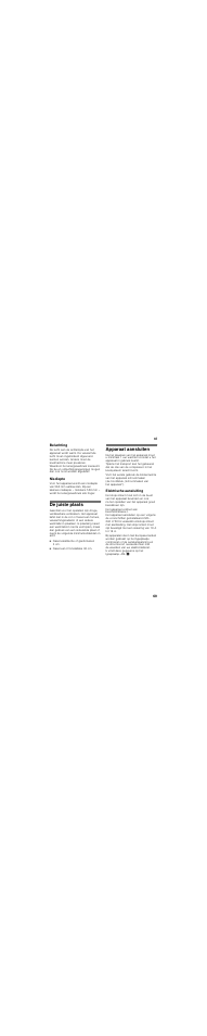 Beluchting, Nisdiepte, De juiste plaats | Naast elektrische of gasfornuizen 3 cm, Naast een cv-installatie 30 cm, Apparaat aansluiten, Elektrische aansluiting | Neff G5614X6 User Manual | Page 69 / 83