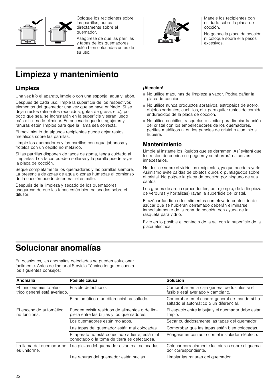 Limpieza y mantenimiento, Limpieza, Atención | Mantenimiento, Solucionar anomalías, O limpieza | Neff T66S66N0 User Manual | Page 22 / 45